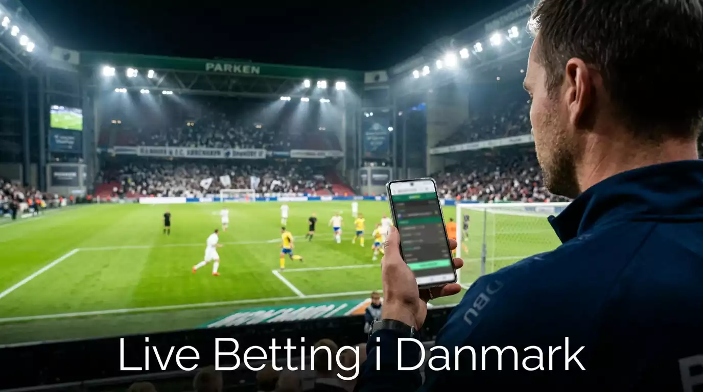 Guide til live betting i Danmark med strategi, odds og de bedste sider til in-play væddemål